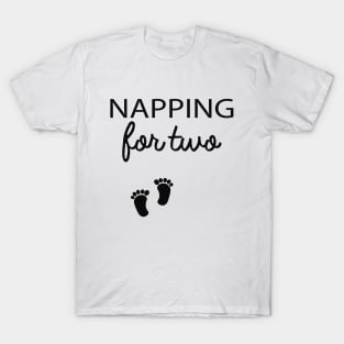 Pregnancy - Napping for two T-Shirt